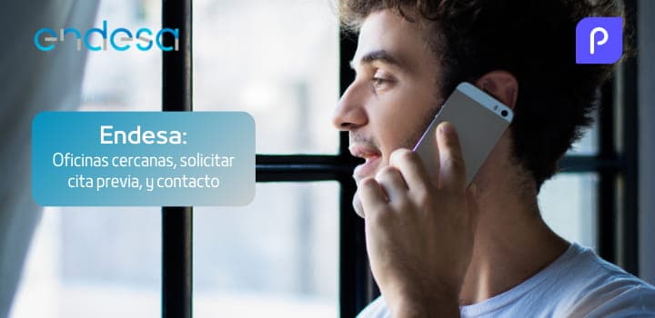 Endesa: oficinas cercanas, solicitar cita previa, y contacto