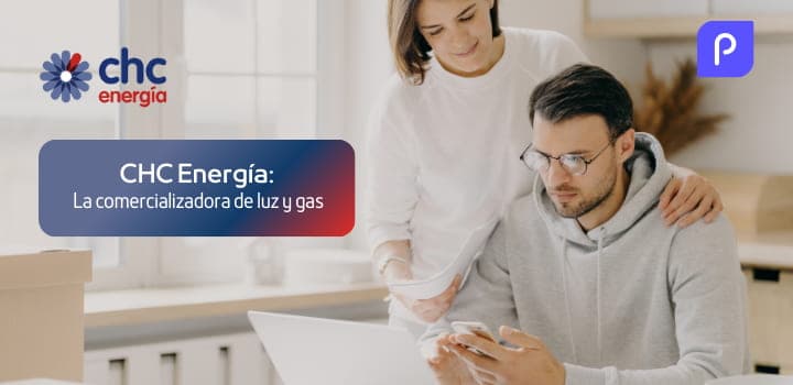 CHC Energía: La comercializadora de luz y gas