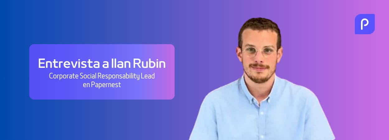 Entrevista a Ilan Rubin: Responsable de RSC de Papernest