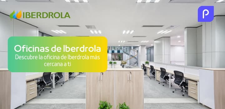 Oficinas de Iberdrola: Atención al Cliente y Trámites
