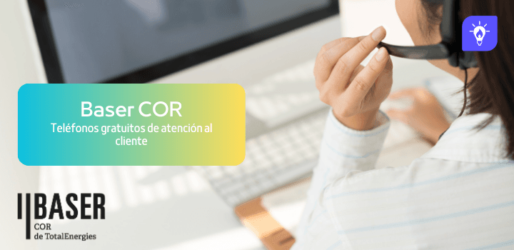Baser COR Teléfono gratuito: reclamaciones y Bono Social