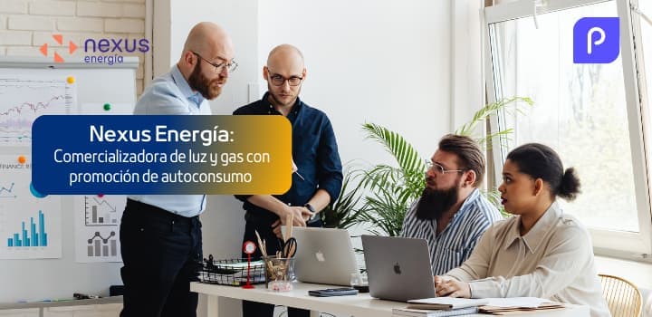 Nexus Energía: Tarifas, Facturas y Atención al Cliente