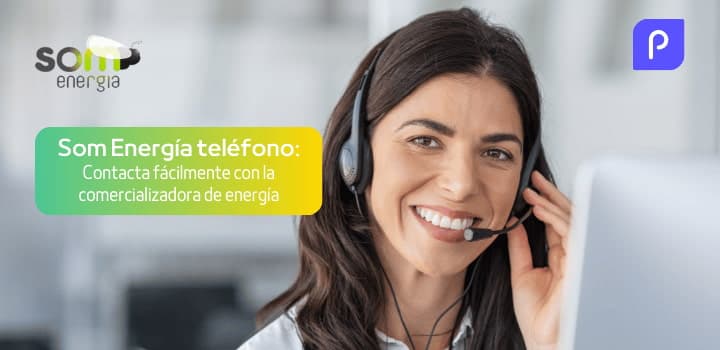 Som Energia teléfono: Atención al cliente y gestión de trámites