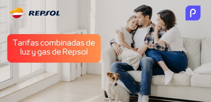 Tarifas combinadas de luz y gas de Repsol: precios y beneficios
