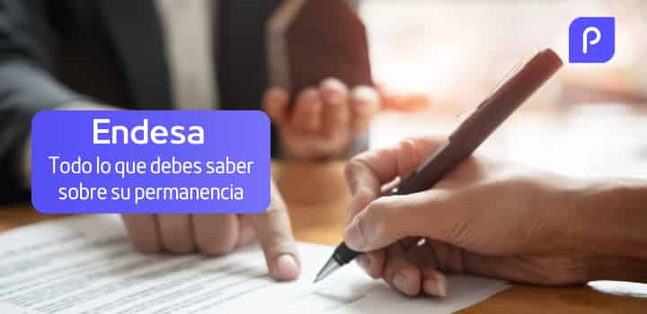 Todo lo que debes saber sobre la permanencia con Endesa