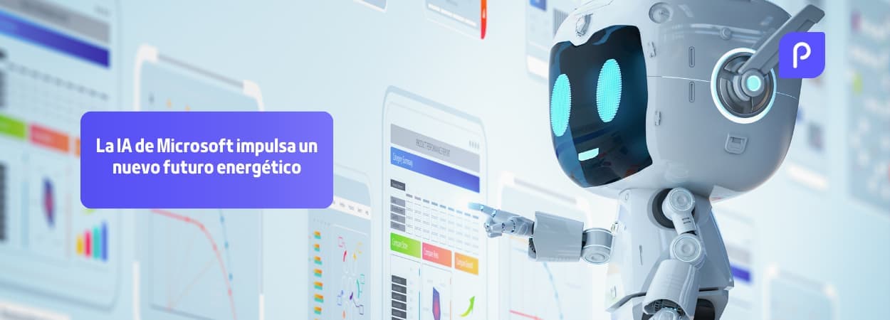 La IA de Microsoft impulsa un nuevo futuro energético