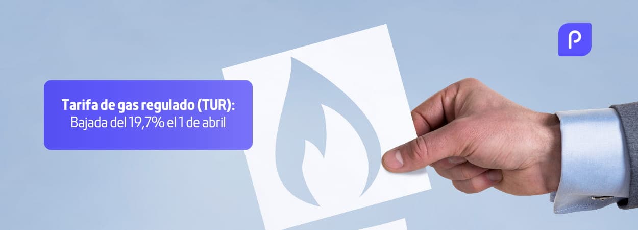 Tarifa TUR Gas: histórica bajada del 19,7% para hogares españoles