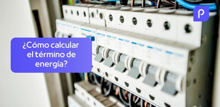 Térmimo de energía: qué es y cómo se calcula en la factura de la luz