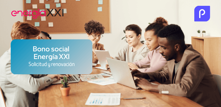 ¿Cómo solicitar y renovar el Bono Social en Energía XXI?