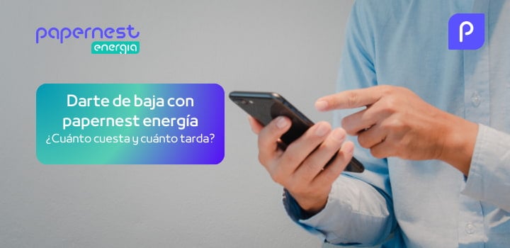 Como dar de baja tu suministro de luz o gas con papernest energía