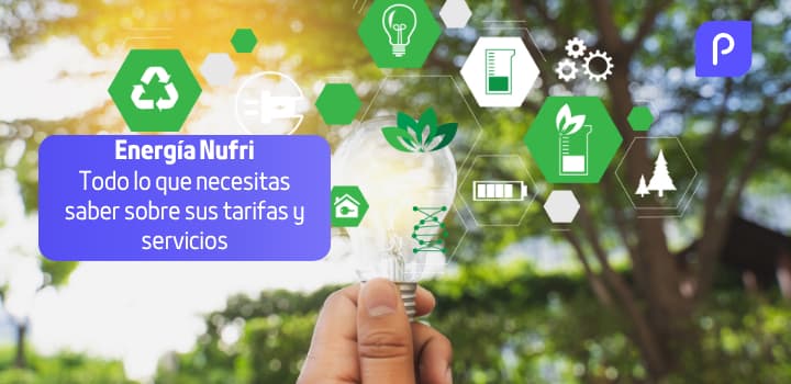 Energía Nufri: tarifas de luz y gas, códigos descuento y contactos