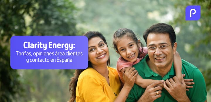 Clarity Energy: Tarifas, área clientes y opiniones
