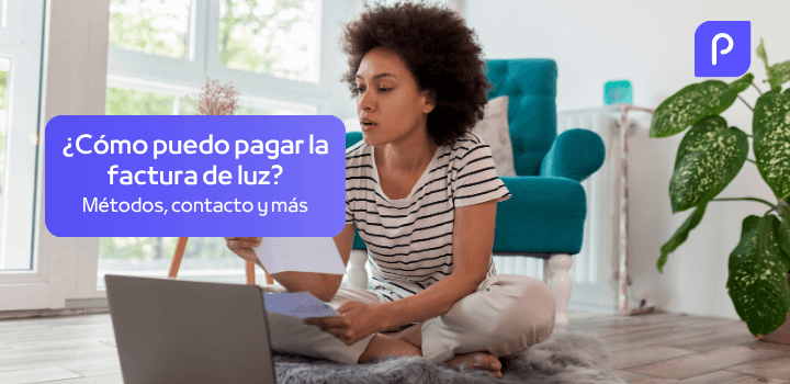 ¿Cómo pagar la factura de luz? Métodos de pago online y presenciales