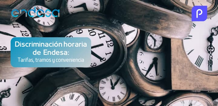Discriminación horaria de Endesa: Tarifas, tramos y conveniencia