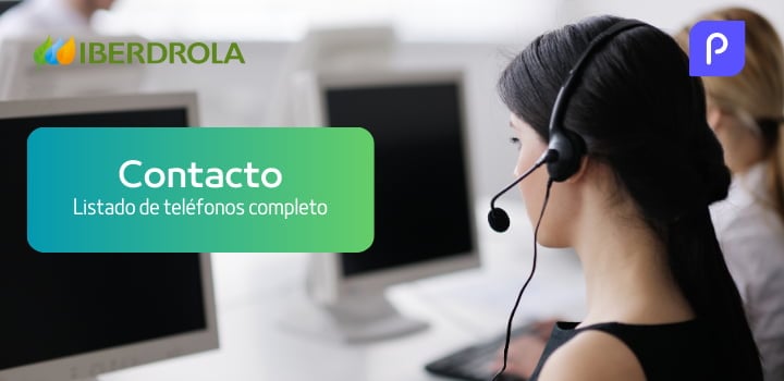 Teléfonos Gratuitos de Iberdrola: Reclamaciones, Averías y Contrataciones