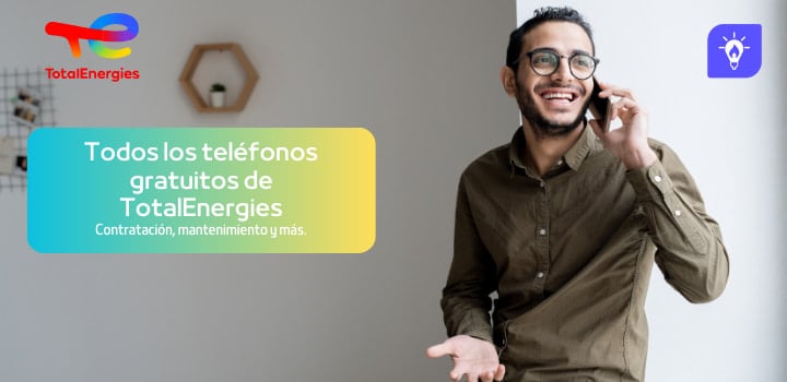 Todos los teléfonos gratuitos de atención al cliente TotalEnergies