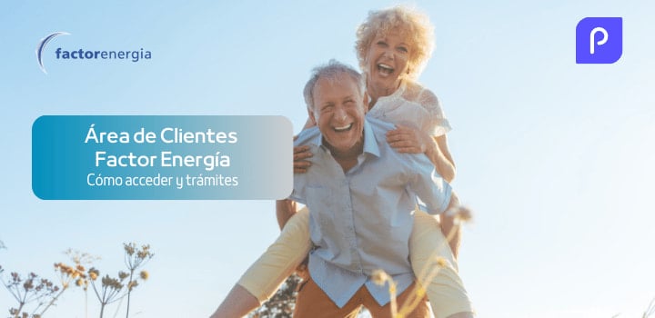 Cómo acceder al Área Clientes de Factor Energía: Trámites y facturas