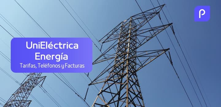 UniEléctrica Energía: Tarifas, Teléfonos y Facturas