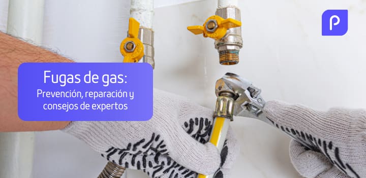 Fuga de gas en casa: cómo detectarla, qué hacer y cómo prevenirla