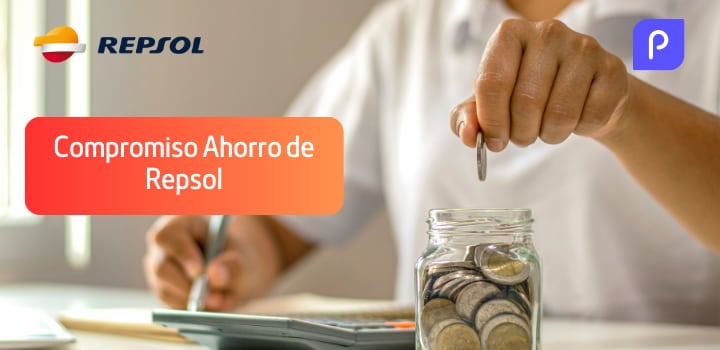 ¿Qué es el Compromiso Ahorro de Repsol y cómo funciona?