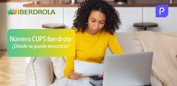 Número CUPS Iberdrola: ¿Dónde se puede encontrar? Te lo contamos