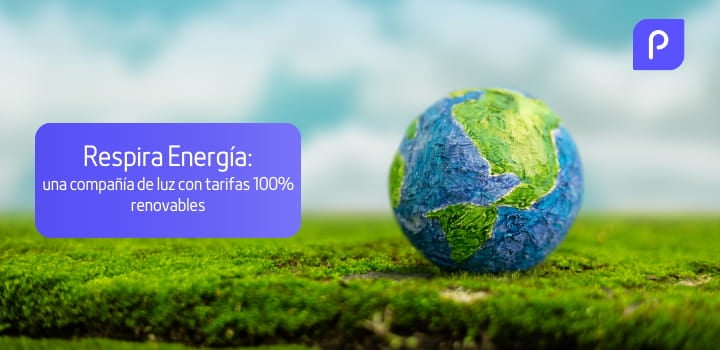 Respira Energía: una compañía de luz con tarifas 100% renovables