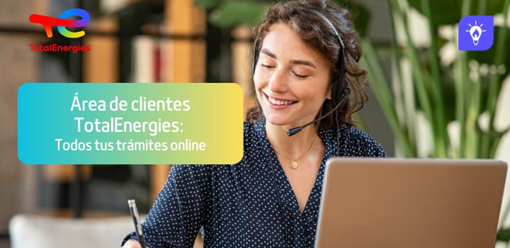 Área de clientes TotalEnergies: Todos tus trámites online