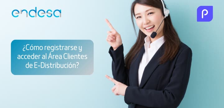 ¿Cómo registrarse y acceder al Área Clientes de E-Distribución?