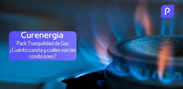 Pack Tranquilidad Gas de Curenergía: precio y condiciones