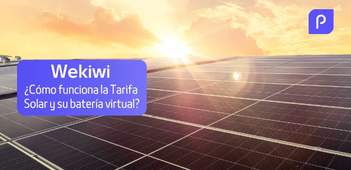 Wekiwi Tarifa Solar: funcionamiento, contratación y batería virtual