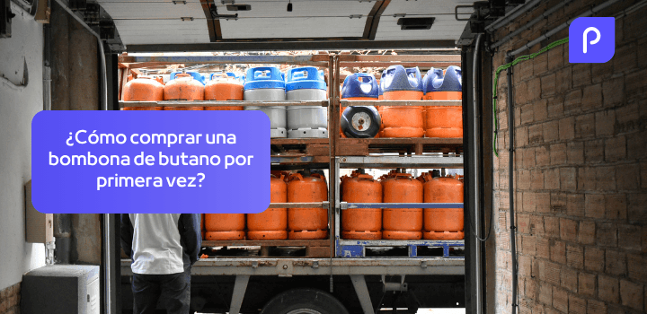¿Cómo comprar una bombona de butano por primera vez?
