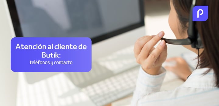 Atención al cliente de Butik (MásMóvil): teléfonos, contacto online y otras vías