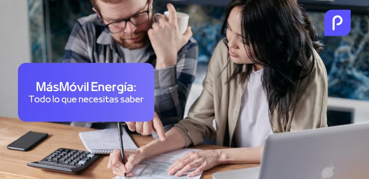 MásMóvil Energía Tarifas: precios, condiciones y cómo contratar