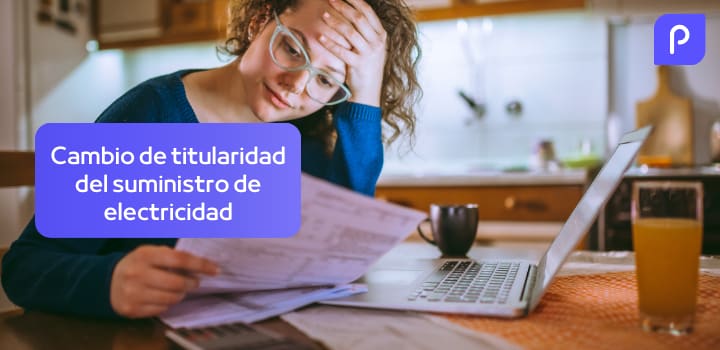 Cambio de titular de luz, ¿Cómo hacerlo?