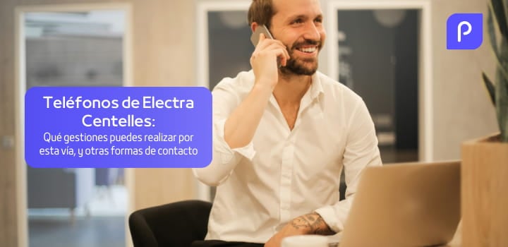 ¿Cuáles son los diferentes teléfonos de contacto de Electra Centelles?