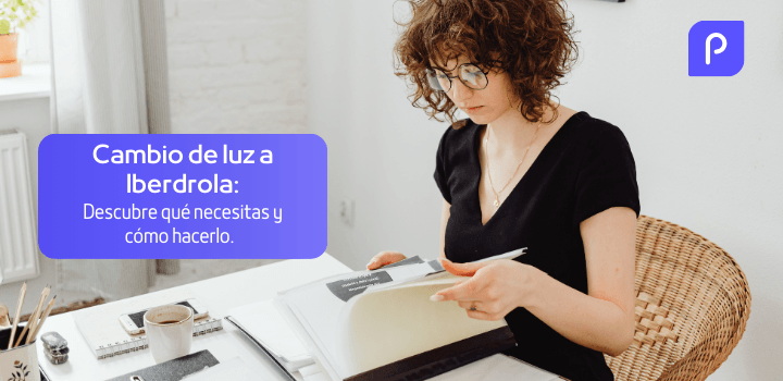 Cambiar de compañía de luz a Iberdrola: cuánto tarda y qué necesitas para hacerlo