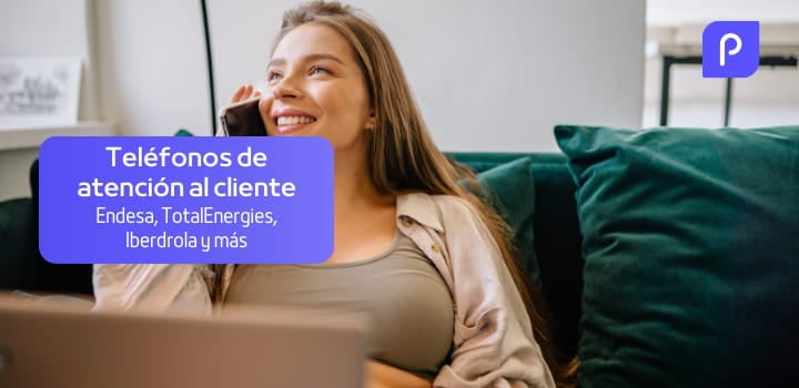 Todos los números de teléfono gratuitos de las compañías de energía