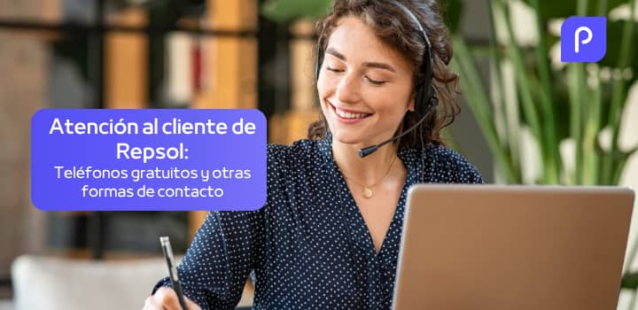 Atención al Cliente de Repsol: teléfonos gratuitos y gestiones disponibles