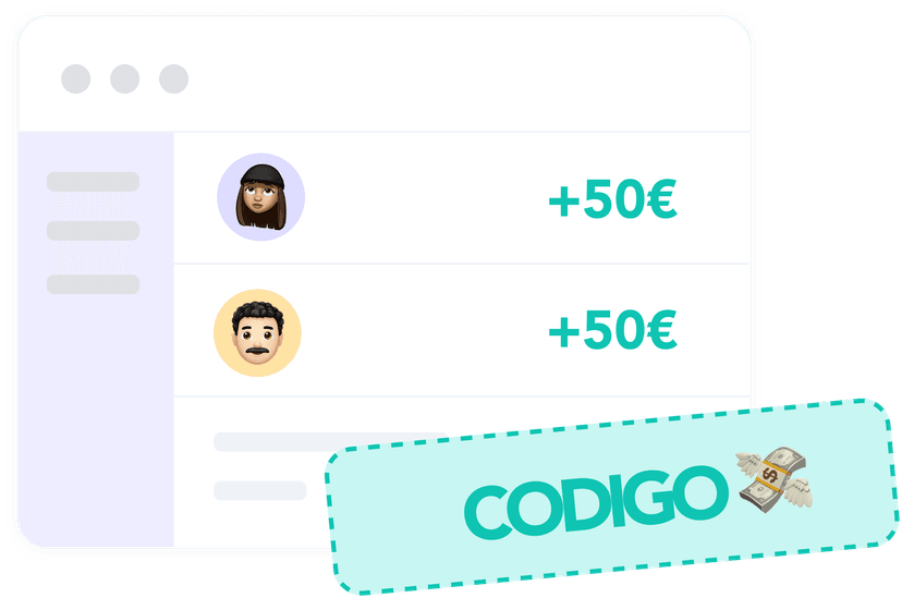 Trae a un amigo y ganáis 50€ cada uno